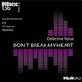 Don't Break My Heart