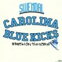 Carolina Blue Kicks (Fresh on the Scene) [Explicit]