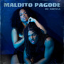 Maldito Pagode