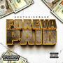 Foreva Paid (Explicit)