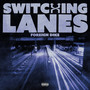 Switching Lanes (Explicit)