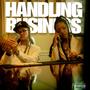 Handling Business (feat. $hmoney) [Explicit]