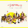 ◆TWICE◇SIGNAL