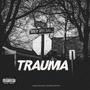 Trauma (Explicit)