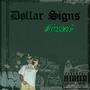 Døllar Sign$ (Explicit)