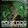 Support Our Trap (Explicit)