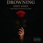 Drowning (feat. Natalie Blake) [Explicit]