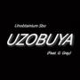 Uzobuya (feat. G. Gray)