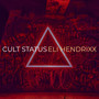 Cult Status (Explicit)