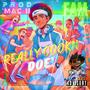 Really Cookn Doe (Explicit)