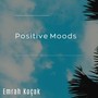 Positive Moods