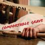 Comfortable Grave