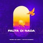 Falta Di Nada (feat. Nathan Roosberg)