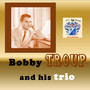 Bobby Troup and His Trio