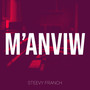 M’anviw (Explicit)