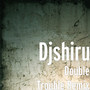 Double Trouble Remix