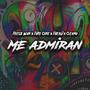 Me Admiran (feat. Ozama) [Explicit]