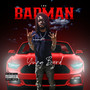 BadMan (Explicit)