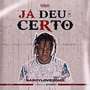 Já Deu Certo (Explicit)