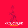 Our Curse