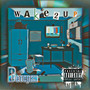 Wake2up (Explicit)