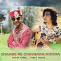 Chambe Re Chaugana Minjra