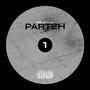 Parteh 1 (Deluxe) [Explicit]