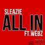 All in (feat. webz) [Explicit]