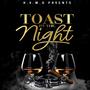 Toast to the Night