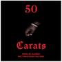 50 Carats (Explicit)