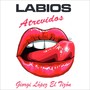 Labios Atrevidos