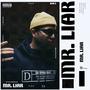 MR. LIAR (Explicit)