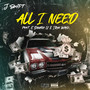 All I Need (Explicit)