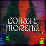 Loira e Morena (Explicit)