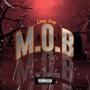 M.O.B (Explicit)