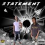 Statement (feat. Papi Young) [Explicit]