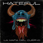 Hateful (Explicit)