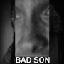 BAD SON