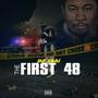 The first 48 (Explicit)