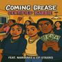 Coming Grease (feat. NariRaks & CP Staxks) [Explicit]