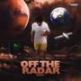 Off The Radar (Explicit)