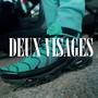 DEUX VISAGES (Explicit)