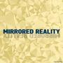 Mirrored Reality