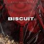 Biscuit (Explicit)