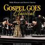 Gospel Goes Classical Present BeBe Winans and Denyce Graves Recorded Live in Orlando (Live)