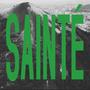SAINTÉ (Explicit)