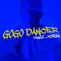 Gogo Dancer (feat. Xcruz)