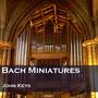 Bach Miniatures