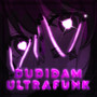 DUDIDAM ULTRAFUNK (Explicit)