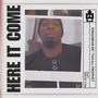 Here It Come (feat. Bishop Toni) [Explicit]